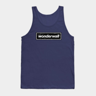 Wonderwall - The Mancunian Indie Anthem Tank Top