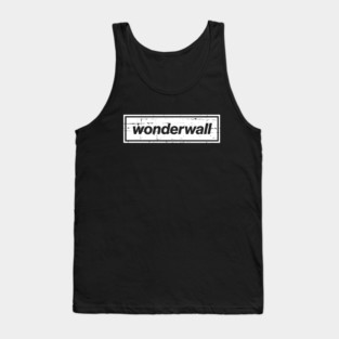 Wonderwall - The Mancunian Indie Anthem White Tank Top