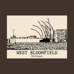 West Bloomfield - Michigan T-Shirt