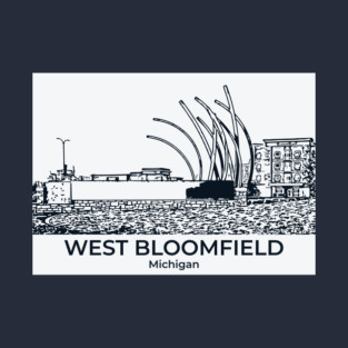 West Bloomfield - Michigan T-Shirt