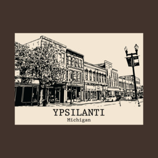 Ypsilanti - Michigan T-Shirt