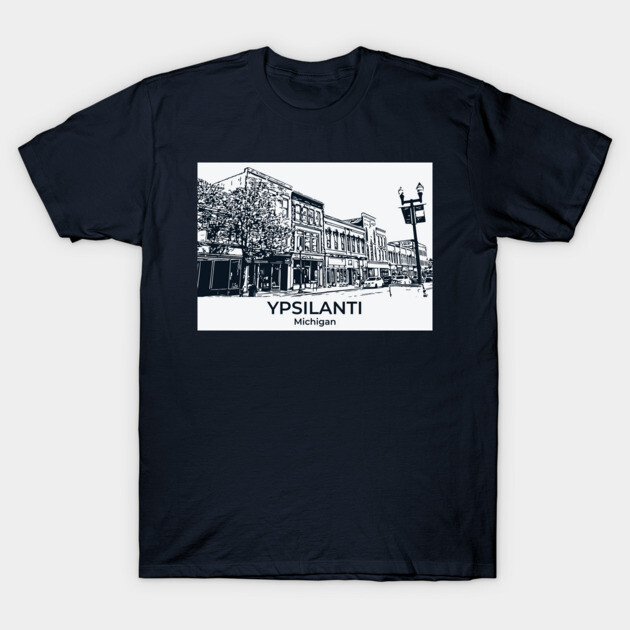Ypsilanti - Michigan T-Shirt by Lakeric