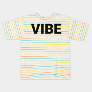 VIBE - Bold Typography Design Light Kids T-Shirt