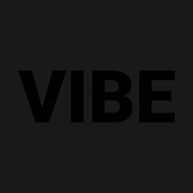 VIBE - Bold Typography Design Light by Designed By Marty