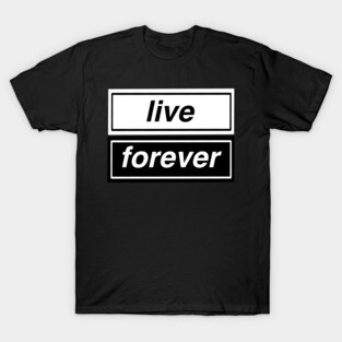 “Live Forever” Oasis-Inspired Graphic Tee T-Shirt