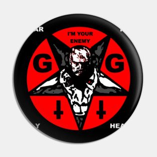 Gg Allin - chasomun #12 Pin