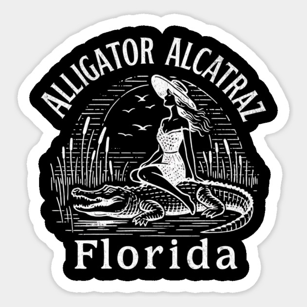 Alligator Alcatraz Florida Pin-Up Retro Swamp Adventure Badge Sticker by ArtistTee ⭐⭐⭐⭐⭐