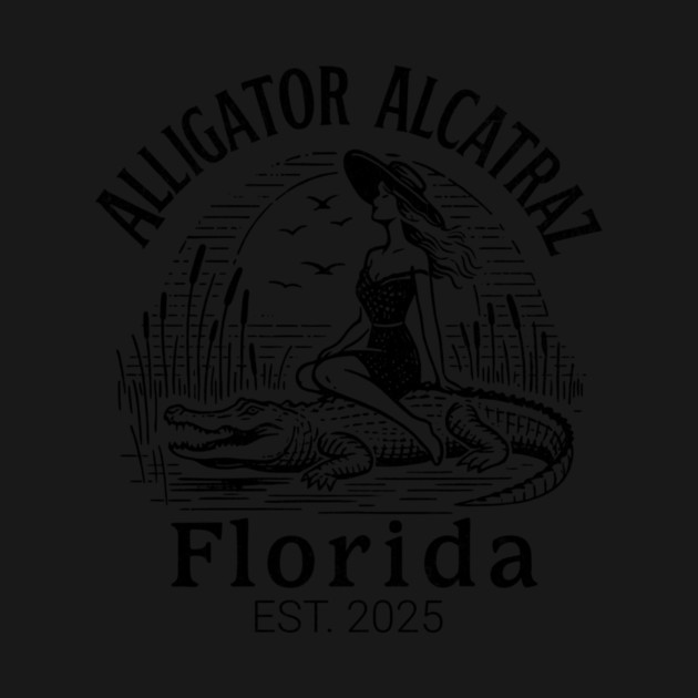 Alligator-Alcatraz-Florida-Retro-Pin-Up-Swamp-Vintage-Design by ArtistTee ⭐⭐⭐⭐⭐