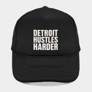 Detroit Hustles Harder Hat