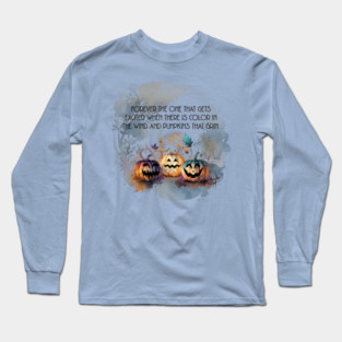 Color of the Wind Long Sleeve T-Shirt