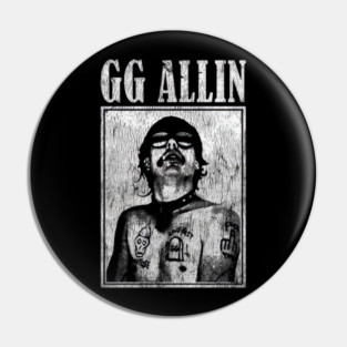 Gg Allin Vintage - chasomun #21 Pin