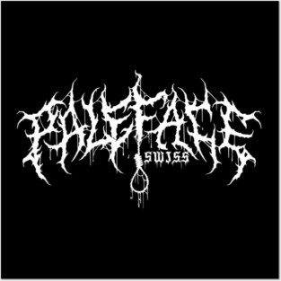 Paleface Swiss – Unleash the Beauty of Brutality Posters and Art