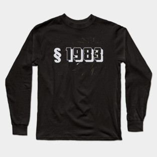 Section 1983 Long Sleeve T-Shirt