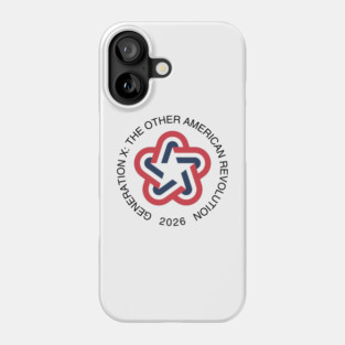 Generation X: The Other American Revolution Phone Case