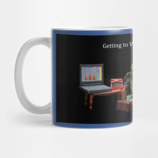 Getting to Work - Weed Design Mug