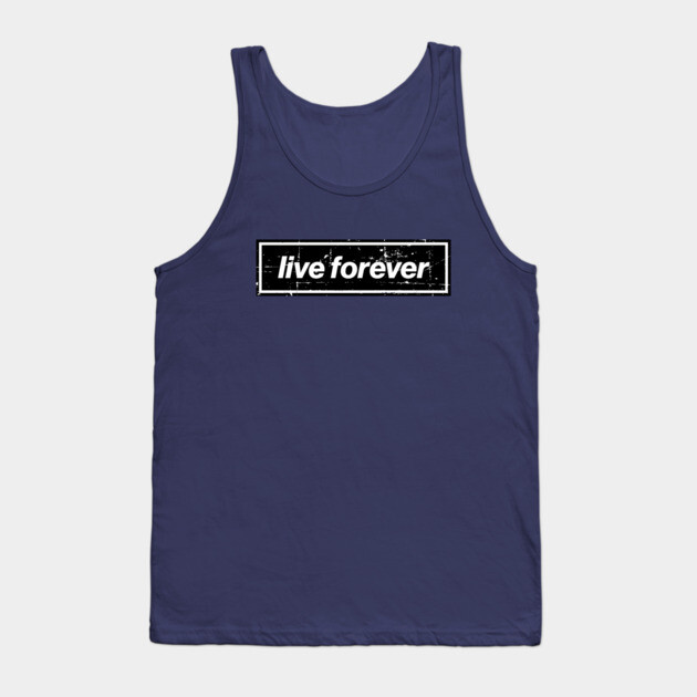 Live Forever - The Mancunian Indie Anthem Tank Top by Butter Creative