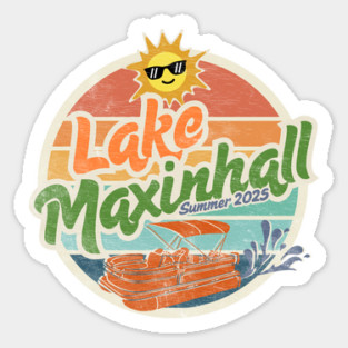 Lake Maxinhall Summer of 2025 Sticker