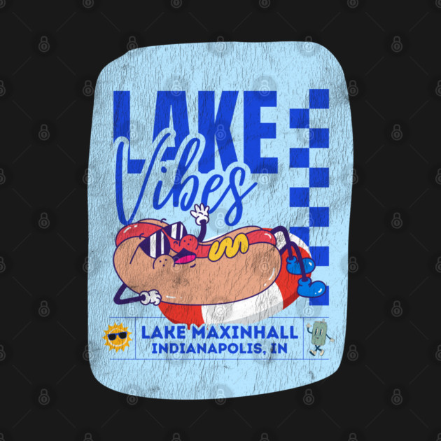 Hot Doggin' Lake Vibes at Lake Maxinhall by Ela @ Camp Happy Hour