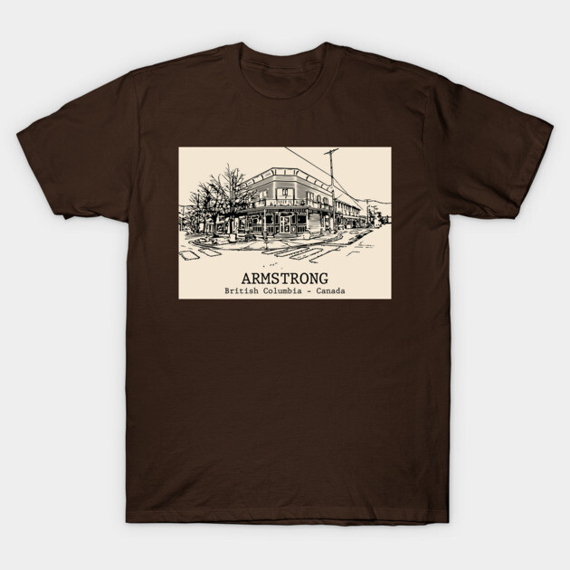 Armstrong – British Columbia, Canada T-Shirt by Lakeric