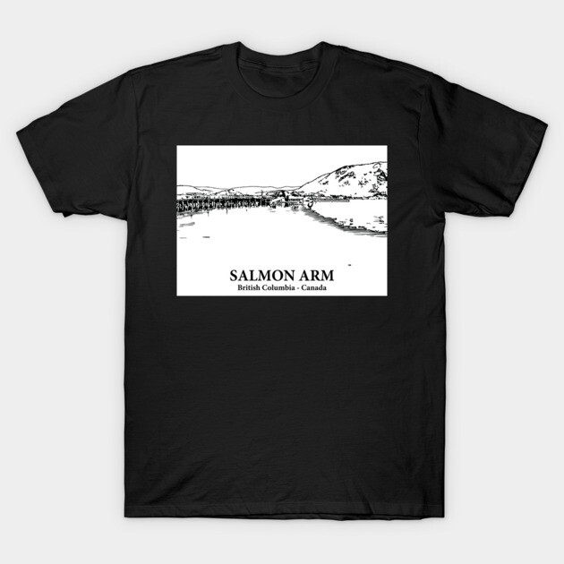 Salmon Arm – British Columbia, Canada T-Shirt by Lakeric
