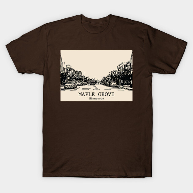 Maple Grove - Minnesota T-Shirt by Lakeric