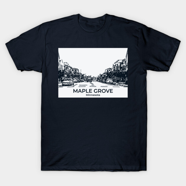 Maple Grove - Minnesota T-Shirt by Lakeric