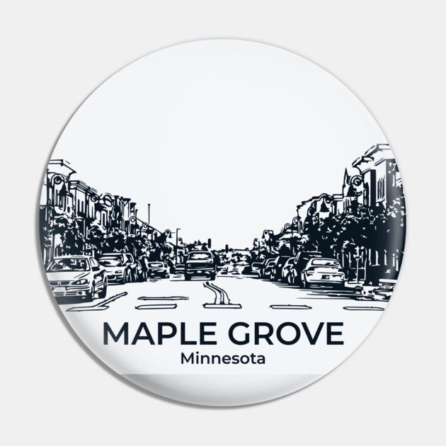 Maple Grove - Minnesota Pin by Lakeric