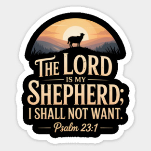 The Lord Is My Shepherd Psalm 23 Magnet