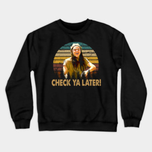 Dazed And Confused Vintage Retro Check Ya Later - vocitusvulpes #4672 Crewneck Sweatshirt
