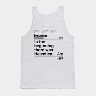 Helvetica Typography Font Design Tank Top