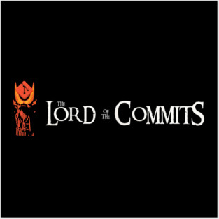 The Lord of the Commits Tee – One Branch to Rule Them All Posters and Art