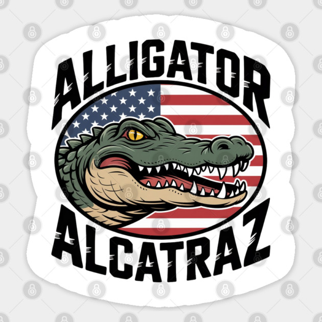 Alligator-Alcatraz Sticker by Creatifly Graphic Tees