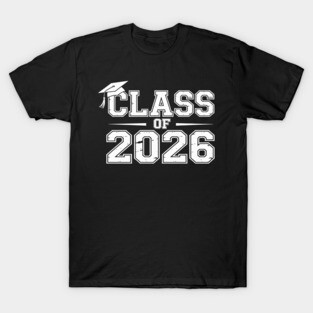 class of 2026 T-Shirt