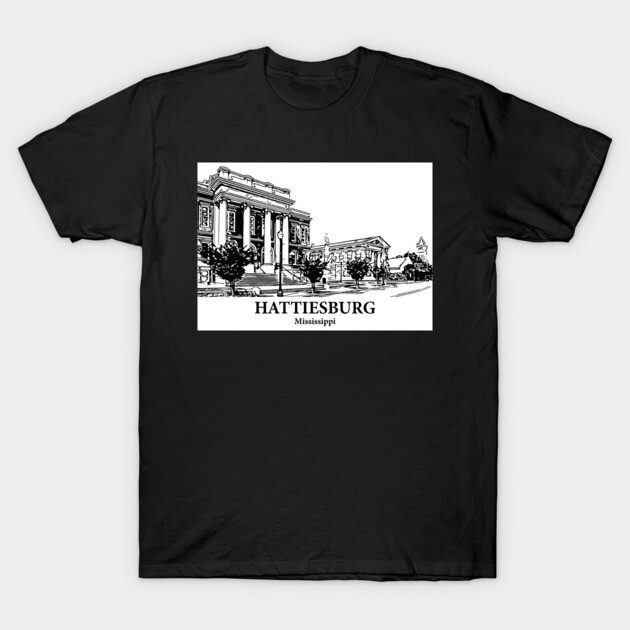 Hattiesburg - Mississippi T-Shirt by Lakeric