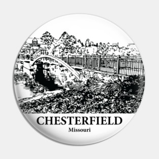 Chesterfield - Missouri Pin