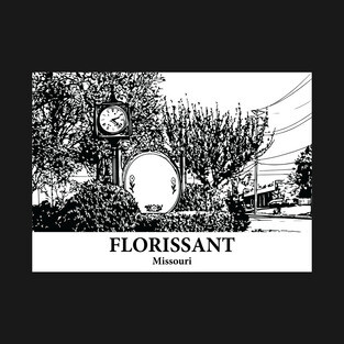 Florissant - Missouri T-Shirt