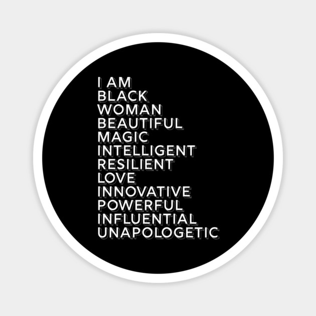 I Am A Powerful Woman, African American, Black History Magnet by UrbanLifeApparel