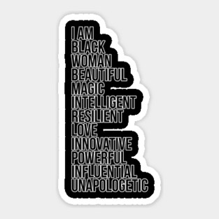 I Am A Powerful Black Woman, African American, Black History Sticker
