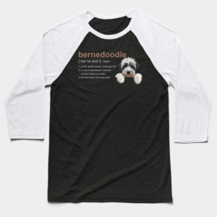 Bernedoodle Dog Definition, Bernedoodle Baseball T-Shirt