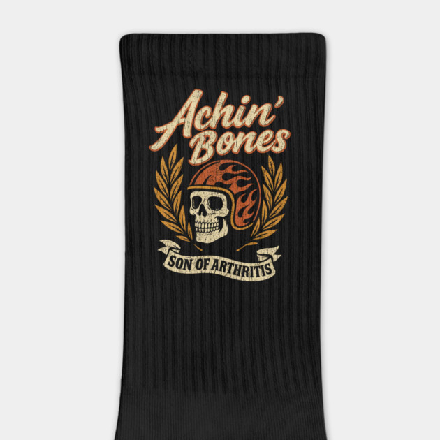 Achin' Bones Son of Arthritis Biker Grandpa Motorcycle Humor by Anticorporati