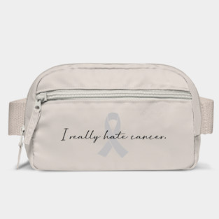 I Really Hate Cancer | GBM Brain Cancer Awareness Bag