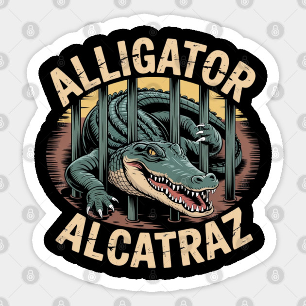 Alligator-Alcatraz Sticker by Creatifly Graphic Tees