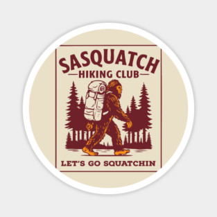 Sasquatch Hiking Club Magnet