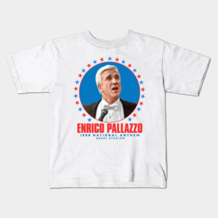 Enrico Pallazzo 1988 National Anthem - Naked Gun Movie Kids T-Shirt