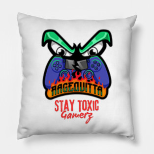 RageQuitta Logo – Stay Toxic Gamerz Tee Pillow