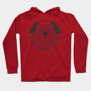 Fido Was Here – Funny Hand-Drawn Dog Doodle Design Hoodie