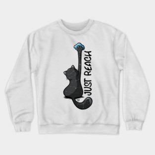 Bouldering advice! Have you tried to JUST REACH Crewneck Sweatshirt