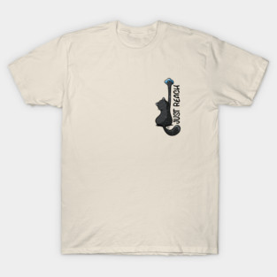 Bouldering advice! Have you tried to JUST REACH T-Shirt