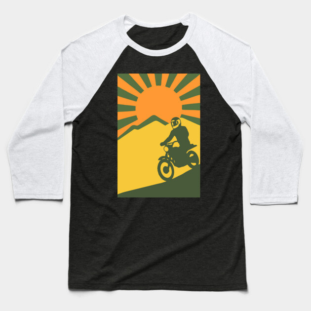 Rather be Riding a Sunrise Trail – Retro Motocross Style Baseball T-Shirt by DonWillisJrArt