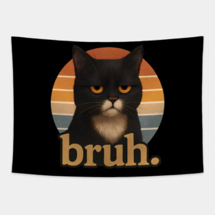 Bruh Cat – Funny Black Cat Face Meme  Retro Gift Tapestry